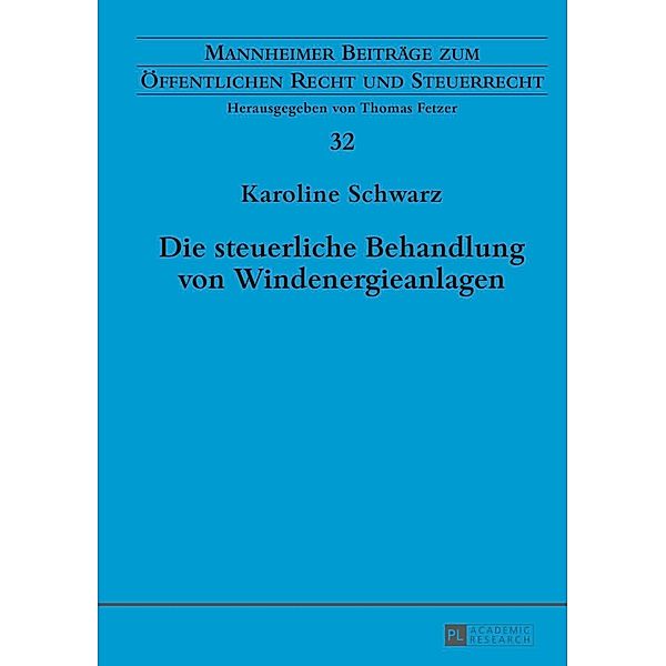 Die steuerliche Behandlung von Windenergieanlagen, Karoline Schwarz