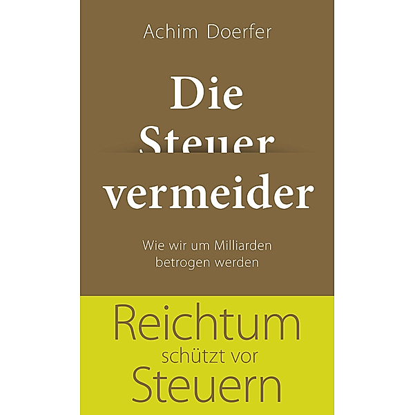 Die Steuervermeider, Achim Doerfer