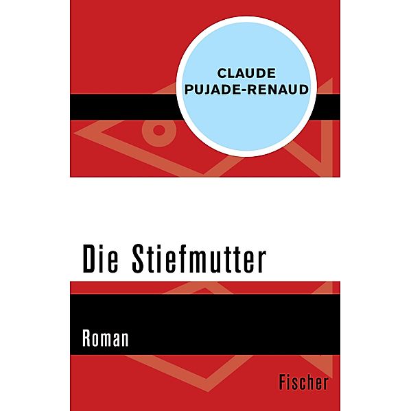 Die Stiefmutter, Claude Pujade-Renaud