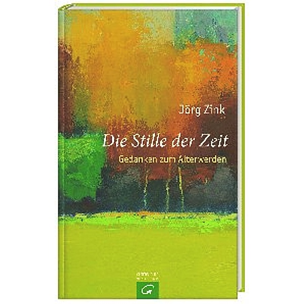 Die Stille der Zeit, Jörg Zink