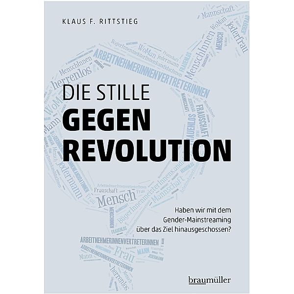 Die stille Gegenrevolution, Klaus Rittstieg