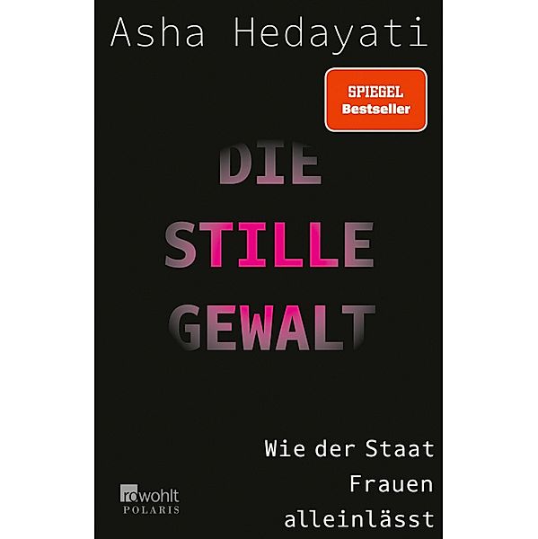 Die stille Gewalt, Asha Hedayati