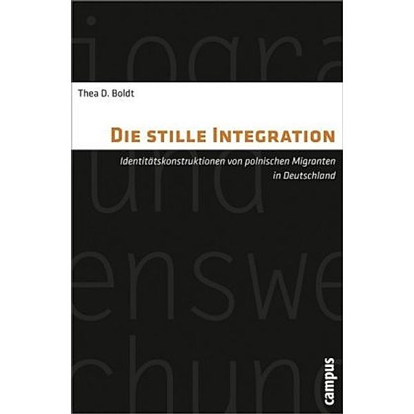 Die stille Integration, Thea D. Boldt