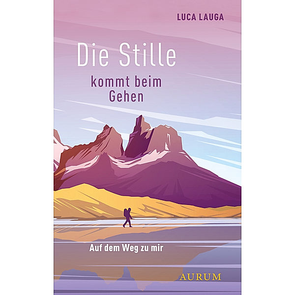 Die Stille kommt beim Gehen, Luca Lauga