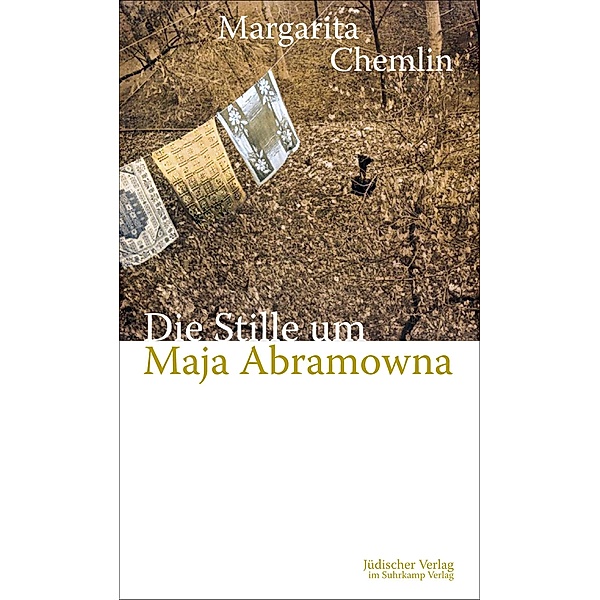Die Stille um Maja Abramowna, Margarita Chemlin