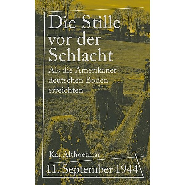 Die Stille vor der Schlacht, Kai Althoetmar