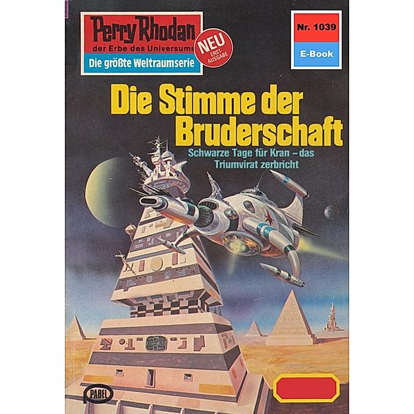 Die Stimme der Bruderschaft (Heftroman) / Perry Rhodan-Zyklus Die kosmische Hanse Bd.1039, Kurt Mahr