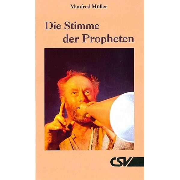 Die Stimme der Propheten, Manfred Müller