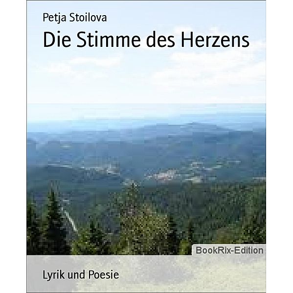 Die Stimme des Herzens, Petja Stoilova