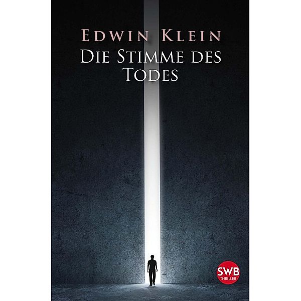 Die Stimme des Todes, Edwin Klein