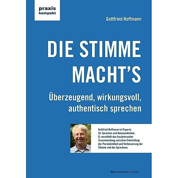 DIE STIMME MACHT'S, Gottfried Hoffmann