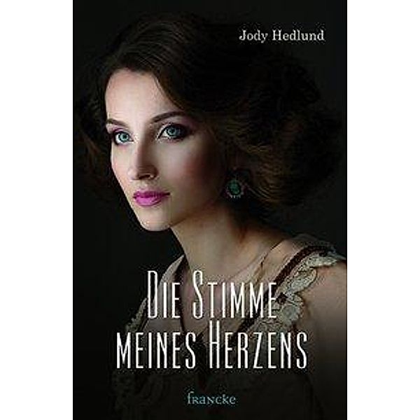 Die Stimme meines Herzens, Jody Hedlund