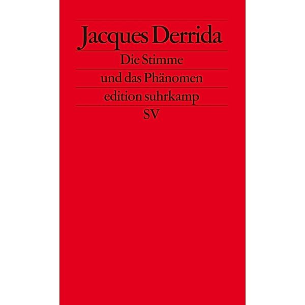 Die Stimme und das Phänomen, Jacques Derrida