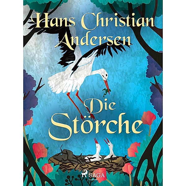 Die Störche, Hans Christian Andersen