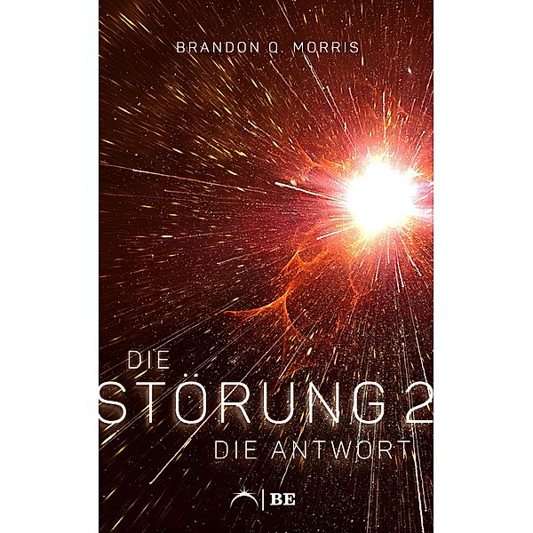 Die Störung 2: Die Antwort, Brandon Q. Morris