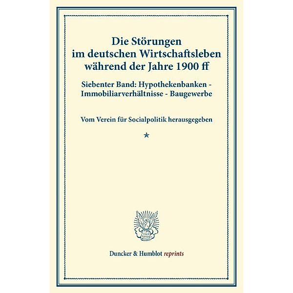 Die Störungen im deutschen Wirtschaftsleben während der Jahre 1900 ff.