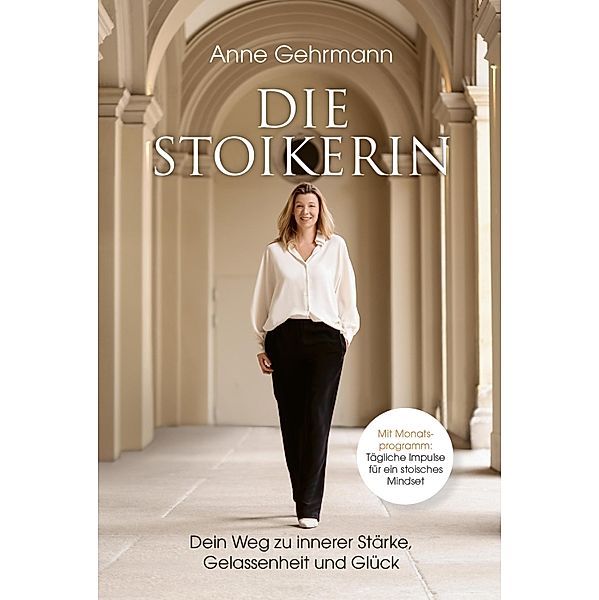 Die Stoikerin, Anne Gehrmann