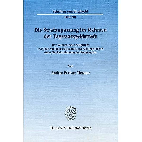 Die Strafanpassung im Rahmen der Tagessatzgeldstrafe., Andrea Farivar Meemar