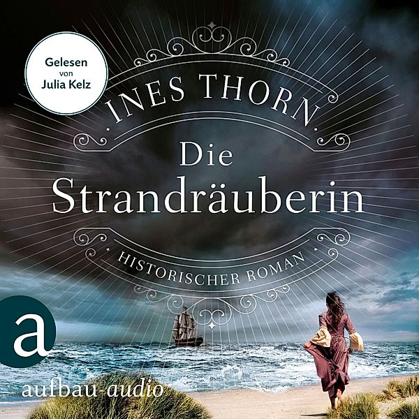 Die Strandräuberin, Ines Thorn