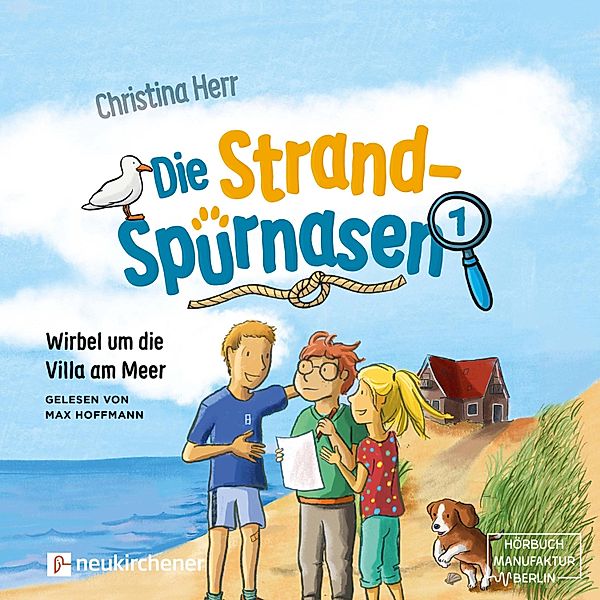 Die Strandspürnasen - 1 - Wirbel um die Villa am Meer - Die Strandspürnasen, Band 1 (ungekürzt), Christina Herr