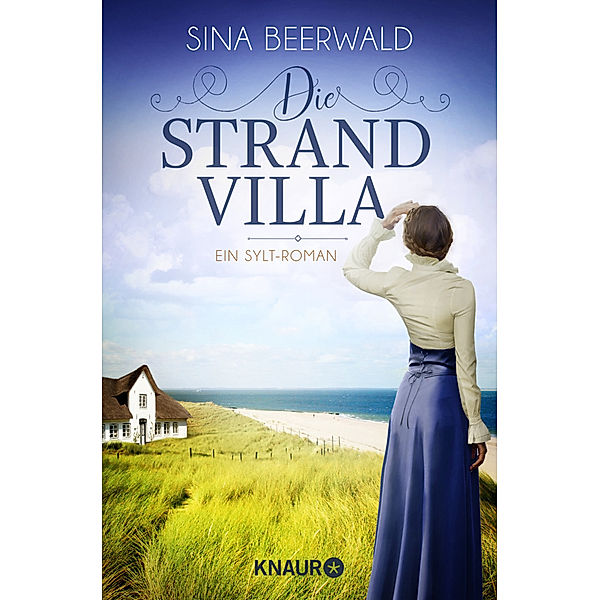 Die Strandvilla / Sylt-Saga Bd.1, Sina Beerwald