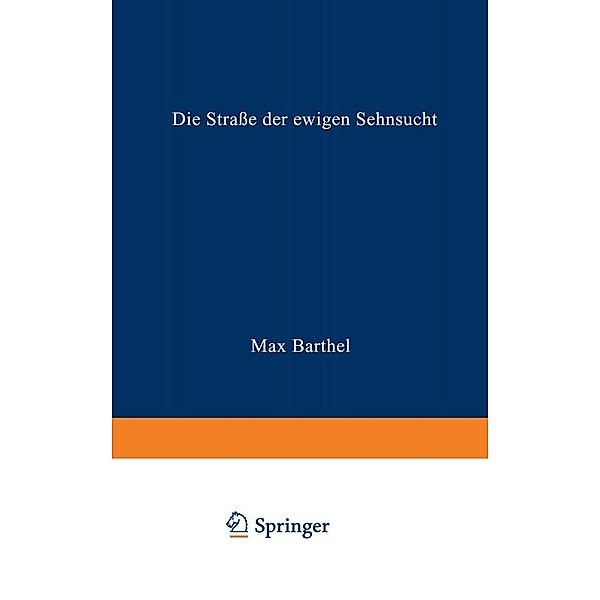 Die Straße der ewigen Sehnsucht, Rudzki Barthel