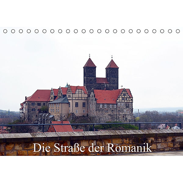 Die Straße der Romanik (Tischkalender 2019 DIN A5 quer), Wolfgang Gerstner