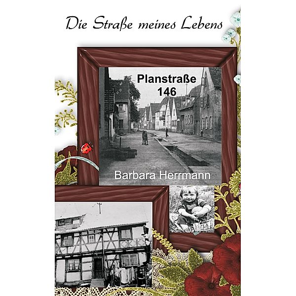 Die Strasse meines Lebens, Barbara Herrmann