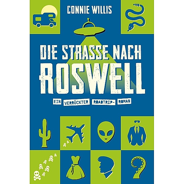 Die Strasse nach Roswell, Connie Willis