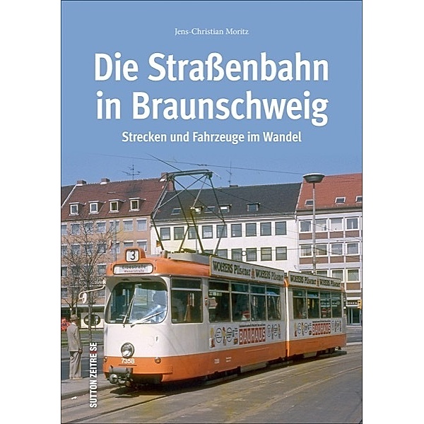 Die Straßenbahn in Braunschweig, Jens-Christian Moritz