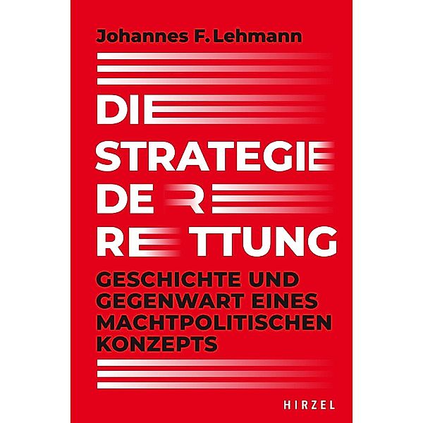 Die Strategie der Rettung, Johannes F. Lehmann