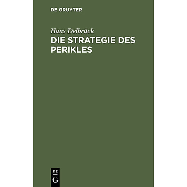 Die Strategie des Perikles, Hans Delbrück