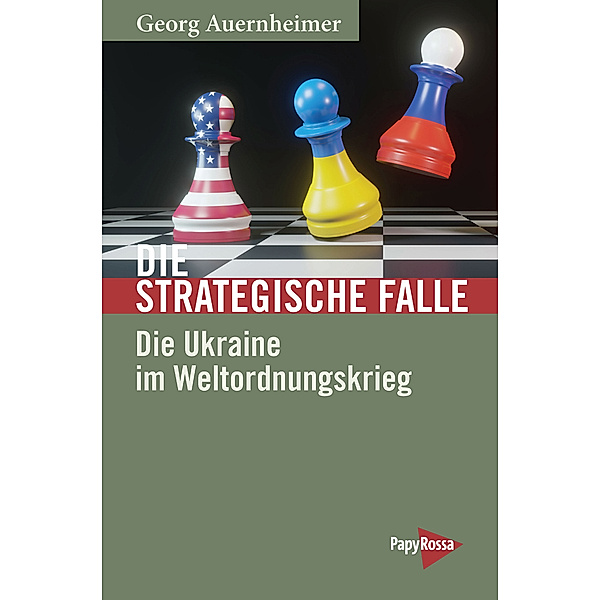 Die strategische Falle, Georg Auernheimer