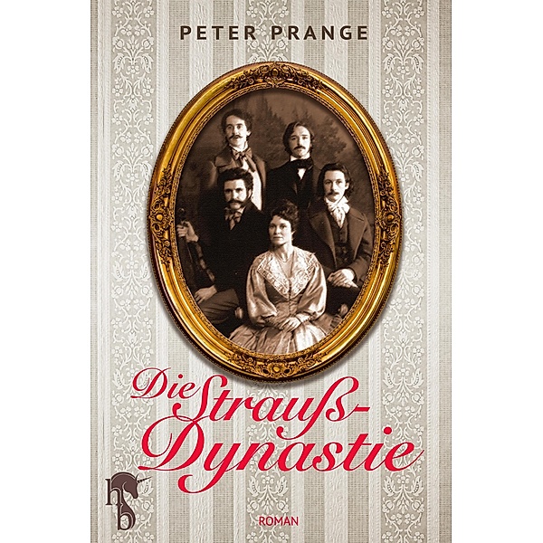 Die Strauß-Dynastie, Peter Prange