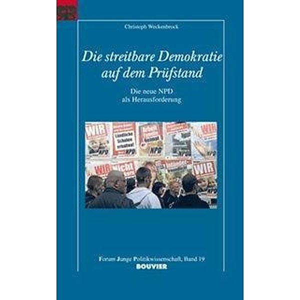 Die streitbare Demokratie auf dem Prüfstand, Christoph Weckenbrock