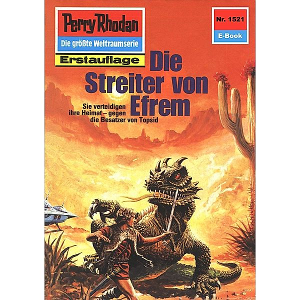 Die Streiter von Efrem (Heftroman) / Perry Rhodan-Zyklus Die Linguiden Bd.1521, Peter Griese