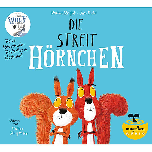 Die Streithörnchen / Kleiner Wolf in weiter Welt (Audio-CD),1 Audio-CD, Rachel Bright