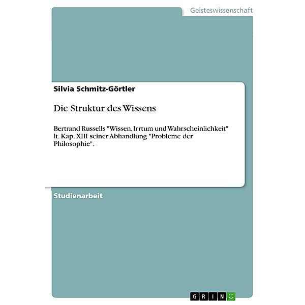 Die Struktur des Wissens, Silvia Schmitz-Görtler