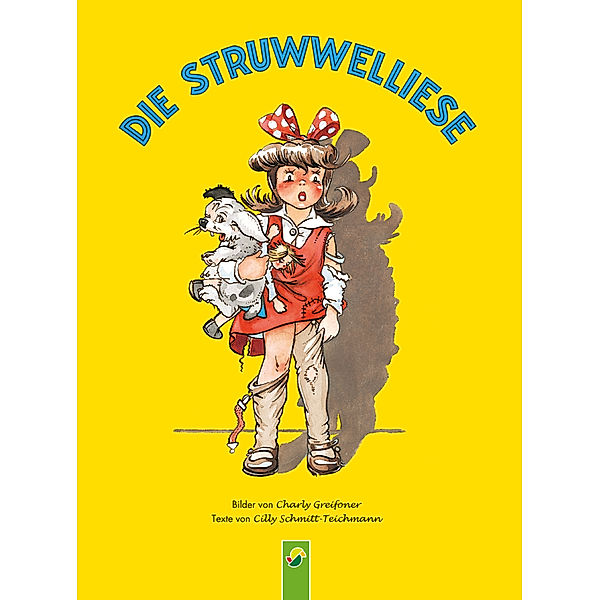 Die Struwwelliese, Cilly Schmitt-Teichmann