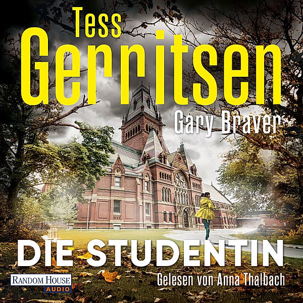 Die Studentin, Tess Gerritsen, Gary Braver