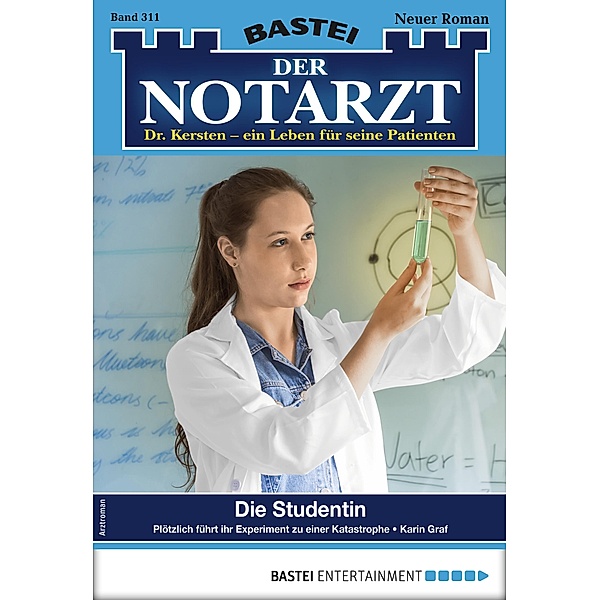 Die Studentin / Der Notarzt Bd.311, Karin Graf