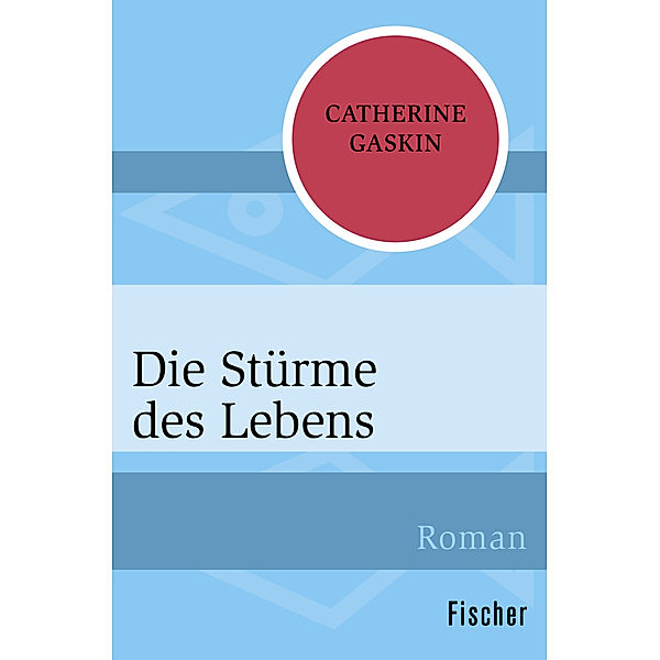 Die Stürme des Lebens, Catherine Gaskin