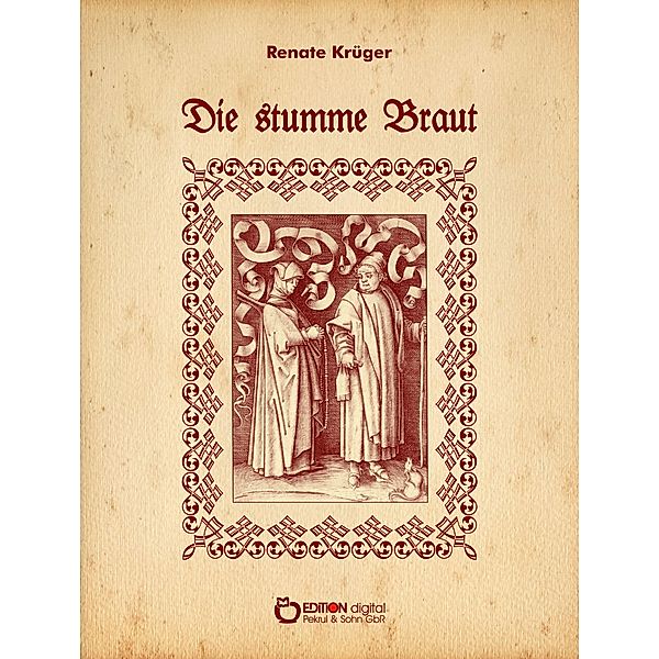 Die stumme Braut, Renate Krüger