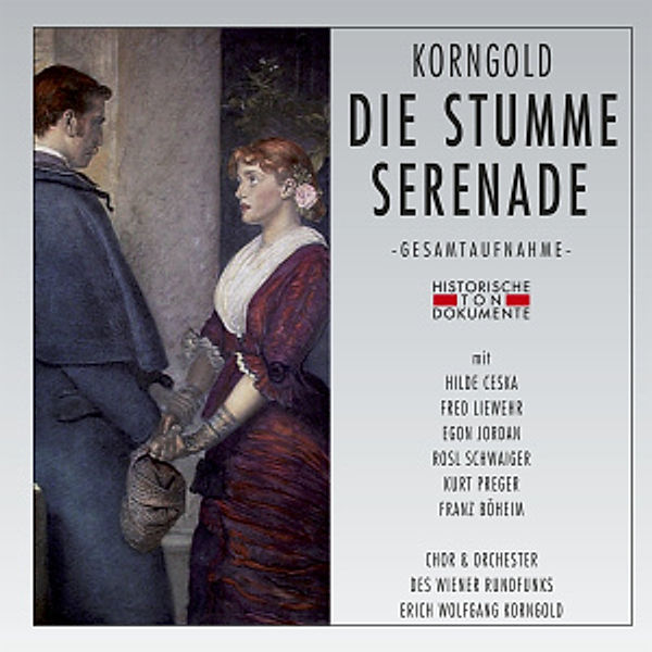 Die Stumme Serenade, Chor & Orchester Des Wiener Rundfunks