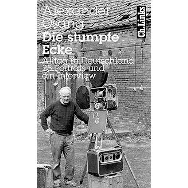 Die stumpfe Ecke, Alexander Osang