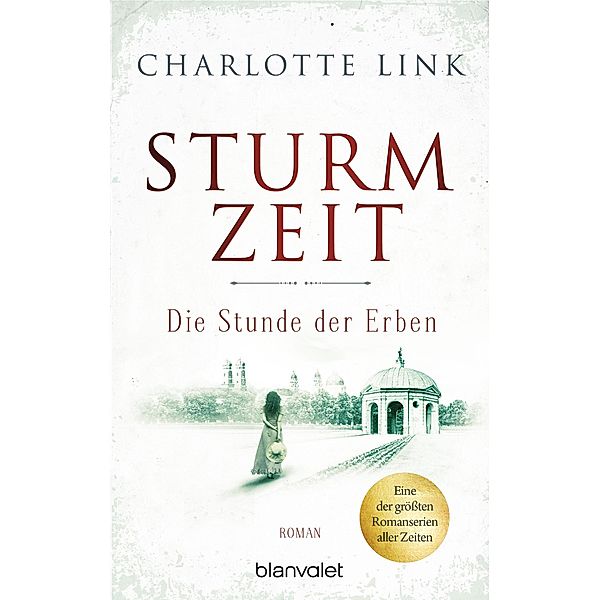 Die Stunde der Erben / Sturmzeit Bd.3, Charlotte Link