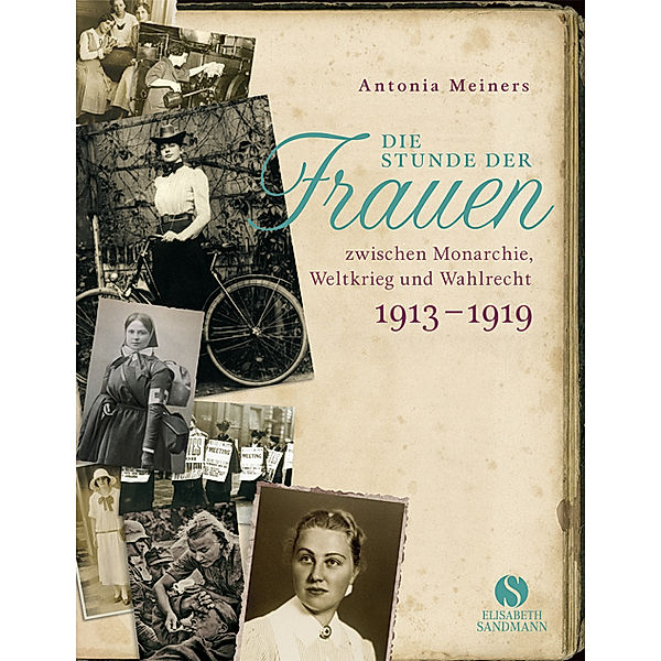 Die Stunde der Frauen, Antonia Meiners