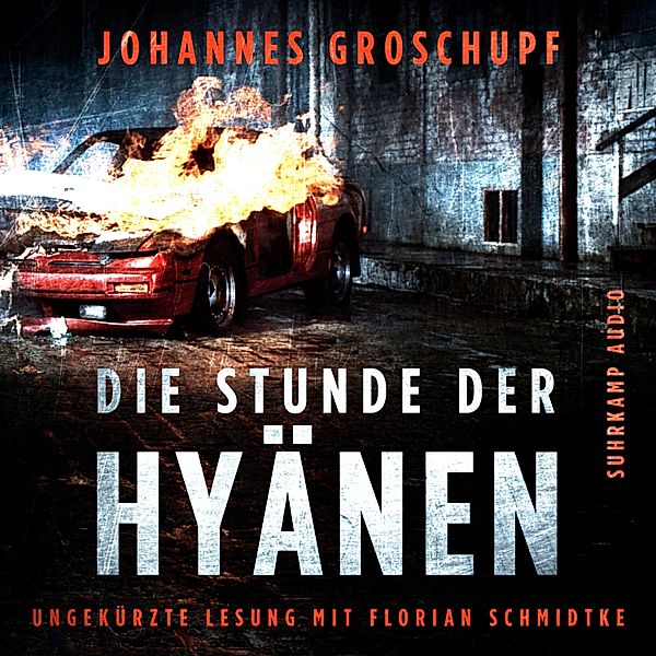 Die Stunde der Hyänen, Johannes Groschupf