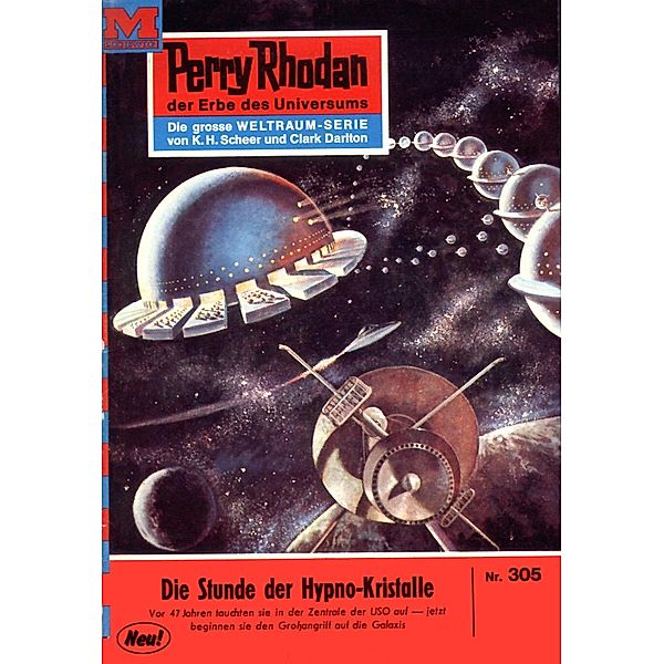 Die Stunde der Hypnokristalle (Heftroman) / Perry Rhodan-Zyklus M 87 Bd.305, Kurt Mahr