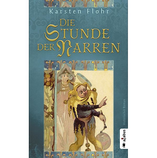 Die Stunde der Narren, Karsten Flohr